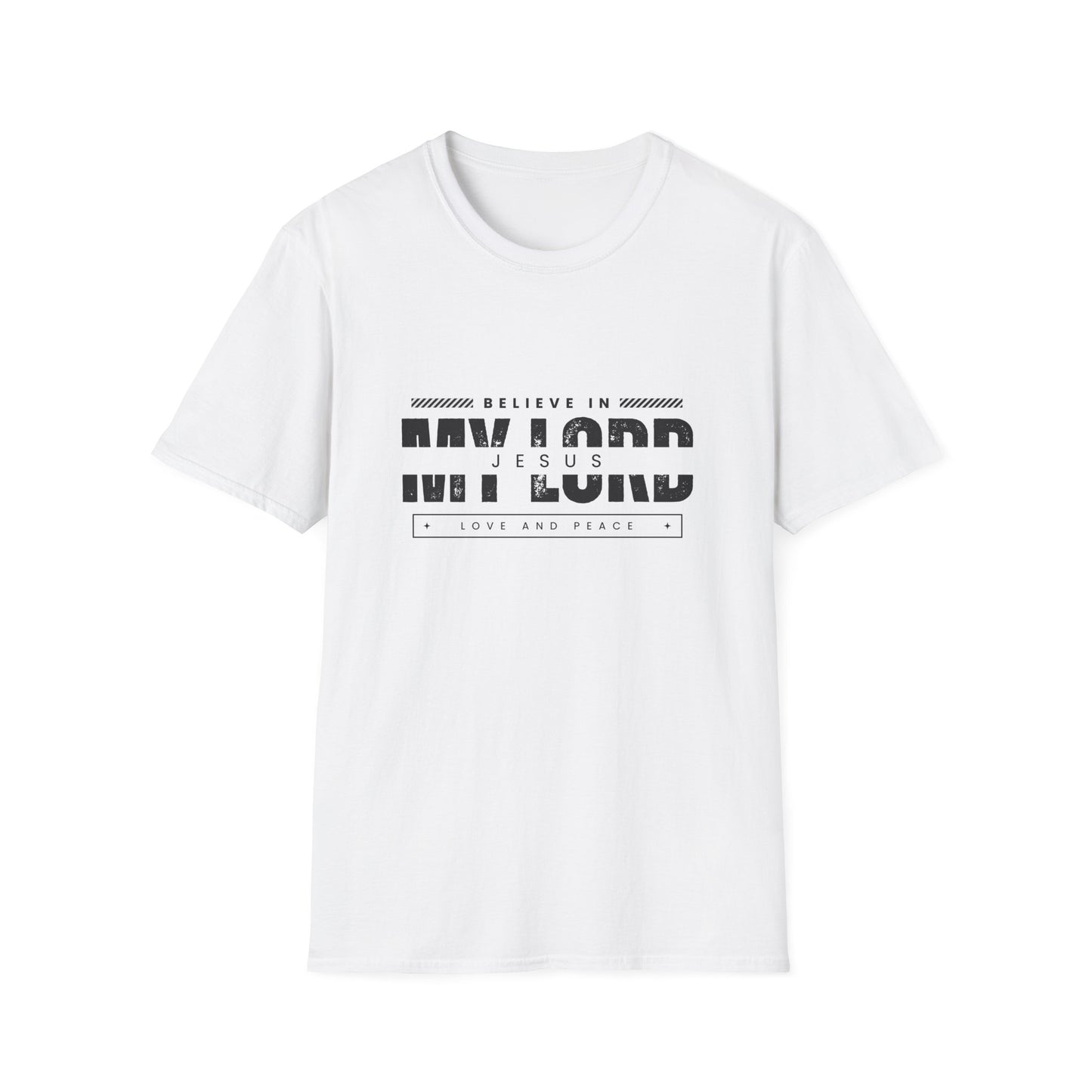 Minimalist Believe In My Lord Jesus T-Shirt Soft, Breathable, and Faith-filled