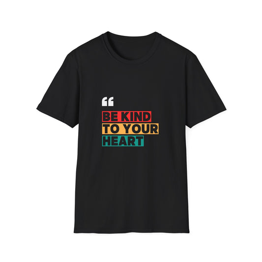 Be Kind To Your Heart Unisex T-Shirt | Inspirational Quote Tee for Mental Wellness, Thoughtful Gift for Friends, Casual Everyday Wear, [...]